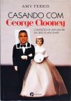 Casando Com George Clooney