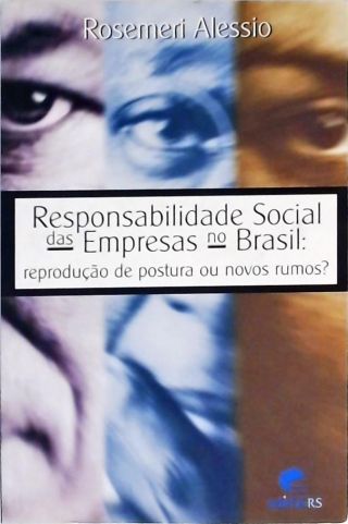 Responsabilidade Social Das Empresas No Brasil