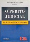 O Perito Judicial