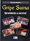 Gripe Suína Aprendendo A Conviver