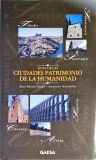 Guia de Las Ciudades Patrimonio de la Humanidad