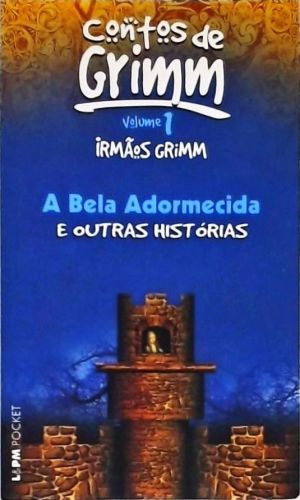 A Bela Adormecida e Outras Histórias - Vol. 1