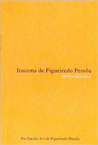 Iracema De Figueiredo Pessôa