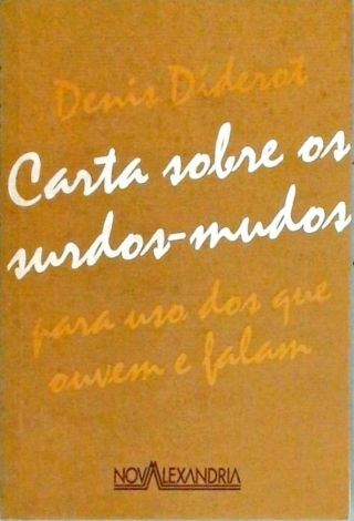 Carta Sobre Os Surdos-Mudos Para Uso Dos Que Ouvem E Falam