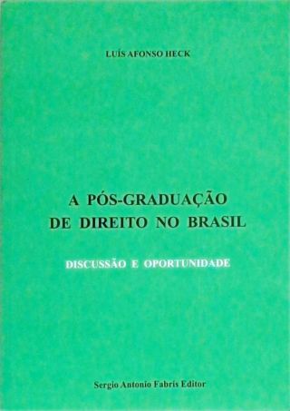 A Pós-Graduação De Direito No Brasil