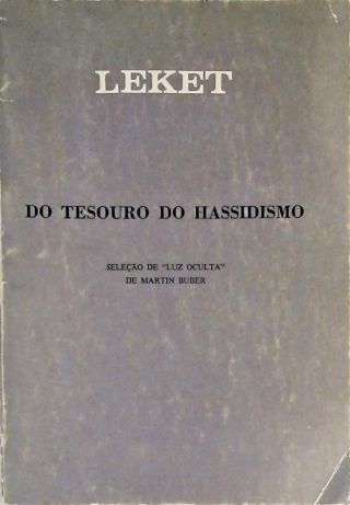 Leket I - Do Tesouro do Hassidismo