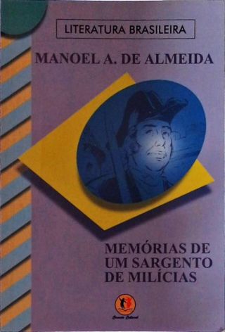 Memórias De Um Sargento De Milícias