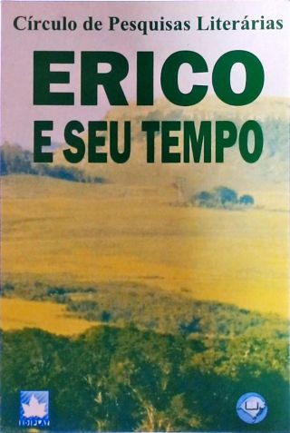 Erico E Seu Tempo