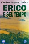 Erico E Seu Tempo