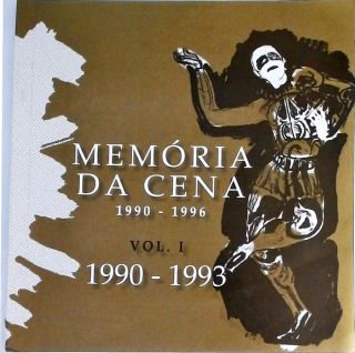 Memória Da Cena: 1990-1993 - Vol. 1