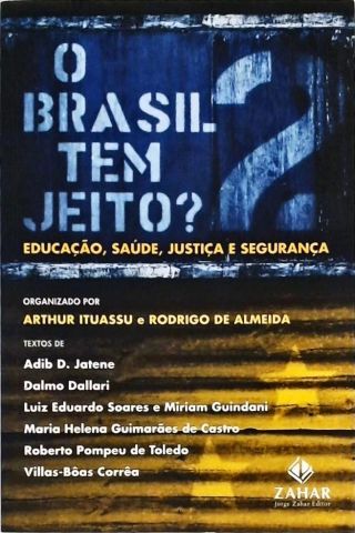 O Brasil Tem Jeito? Vol. 2
