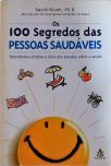 Os 100 Segredos Das Pessoas Saudaveis