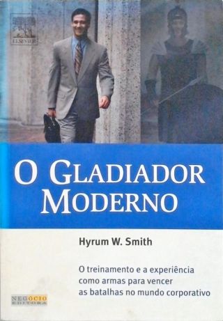 O Gladiador Moderno