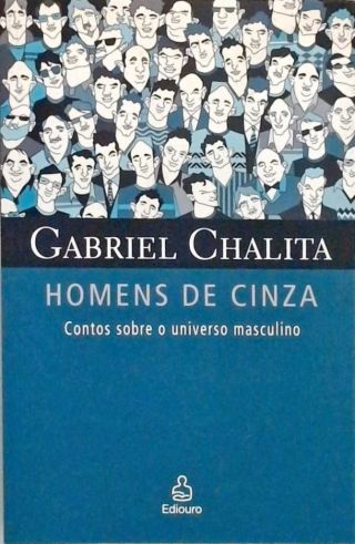 Homens De Cinza