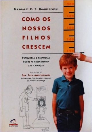 Como Os Nosso Filhos Crescem