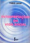 Interpretações Da Vida Social