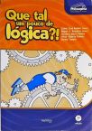 Que Tal Um Pouco de Lógica?!