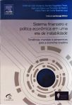 Sistema financeiro e política econômica em uma era