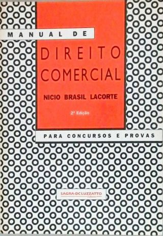 Manual de Direito Comercial para Concursos e Provas