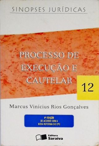 Processo De Execução E Cautelar