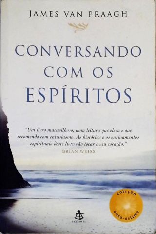 Conversando Com Os Espíritos