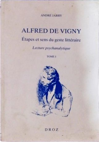 Alfred De Vigny