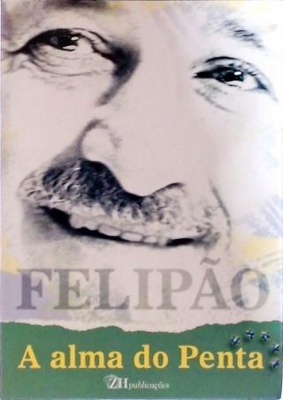 Felipão - A Alma do Penta