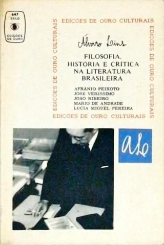 Filosofia, História E Crítica Na Literatura Brasileira