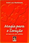 Magia Para O Coração  