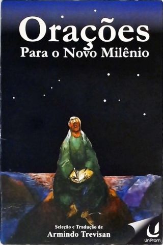 Orações Para O Novo Milênio