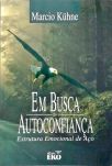 Em Busca Da Autoconfiança