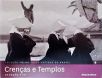 Crenças E Templos - Devoção E Fé