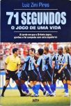 71 Segundos O Jogo De Uma Vida