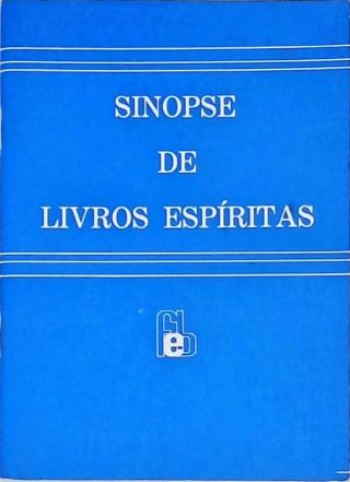 Sinopse de Livros Espíritas