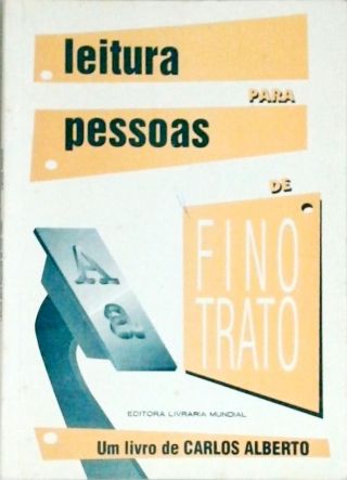 Leitura Para Pessoas De Fino Trato