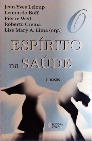 O Espírito Na Saúde