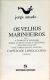 Os Velhos Marinheiros: ou Capitão de longo Curso