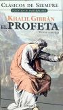 El Profeta / The Prophet: Version Completa / Complete Version