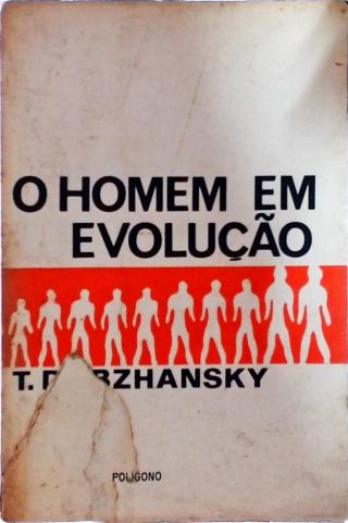 O Homem Em Evolução