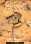 Um Castelo No Pampa - Perversas Famílias