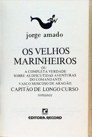 Os Velhos Marinheiros ou Capitão de Longo Curso