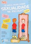 Tá Difícil Falar Sobre Sexualidade Na Escola?