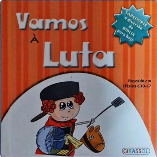 Vamos A Luta 