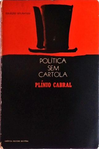 Política sem Cartola