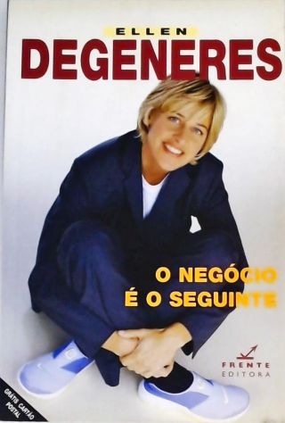 O Negócio É O Seguinte