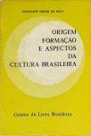 Origem, Formação E Aspectos Da Cultura Brasileira