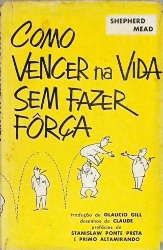 Como Vencer Na Vida Sem Fazer Força