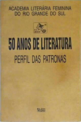 50 Anos De Literatura - Perfil Das Patronas