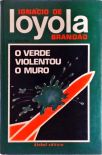 O Verde Violentou O Muro