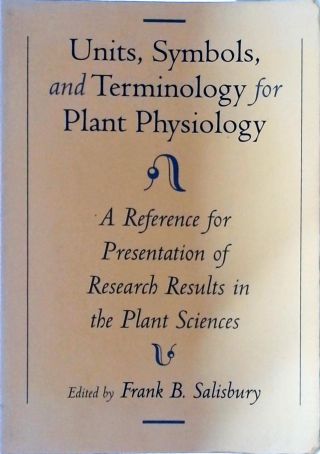 Units, Symbols, and Terminology for Plant Physiology